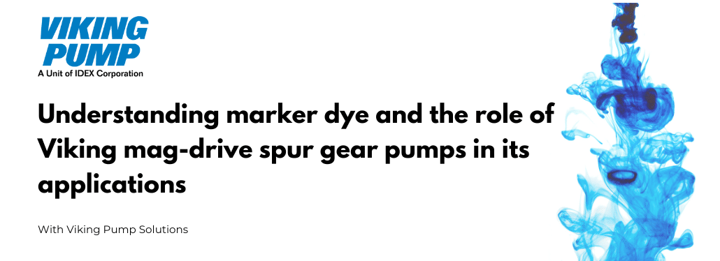 Viking Mag-Drive Spur Gear Pump for Marker Dye Applications in Ireland